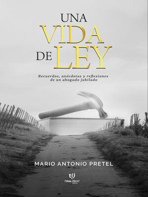 cover image of Una vida de ley